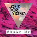 Shake Me