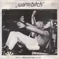 Warm Bitch