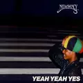 Yeah Yeah Yes