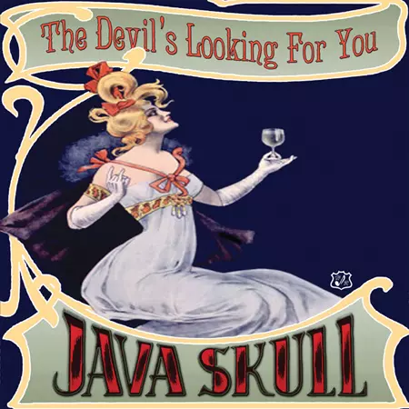 JAVA SKULL - The Devil's Looking For You 