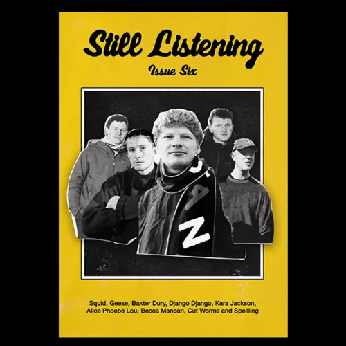 Still Listening Magazine Issue Six