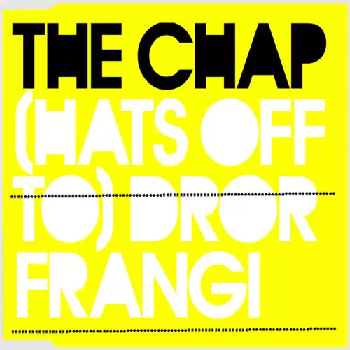 (Hats off to) Dror Frangi