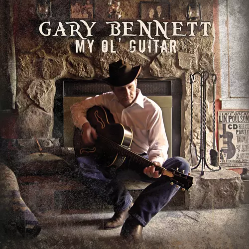 Gary Bennett - My Ol' Guitar