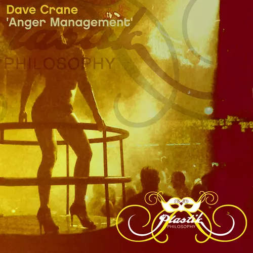Dave Crane - Anger Management