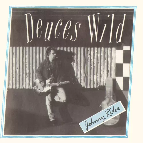 Deuces Wild - Johnny Rider