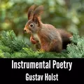 Instrumental Poetry: Gustav Holst