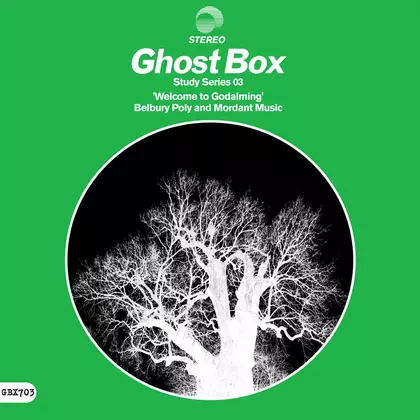 Belbury Poly, Mordant Music - Study Series 03: Welcome to Godalming cover