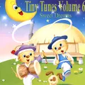 Tiny Tunes Volume 6