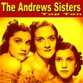 Andrews Sisters Top Ten