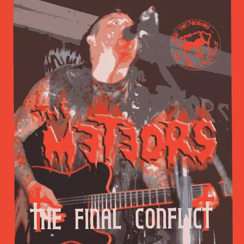 The Meteors - The Final Conflict