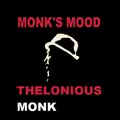 Monk's Mood