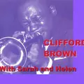 Clifford Brown With Sarah And Helen