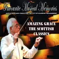 Amazing Grace - The Scottish Classics