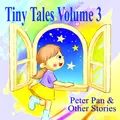 Tiny Tales Volume 3