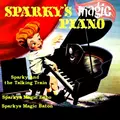 Sparky's Magic Piano & Other Stories