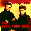 The Everly Brothers Top Ten
