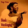 Dinah Washington Top Ten