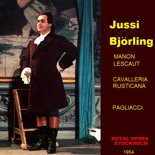 Jussi  Bjorling - Manon Lescaut ,cavalleria Rusticana , Pagliacci