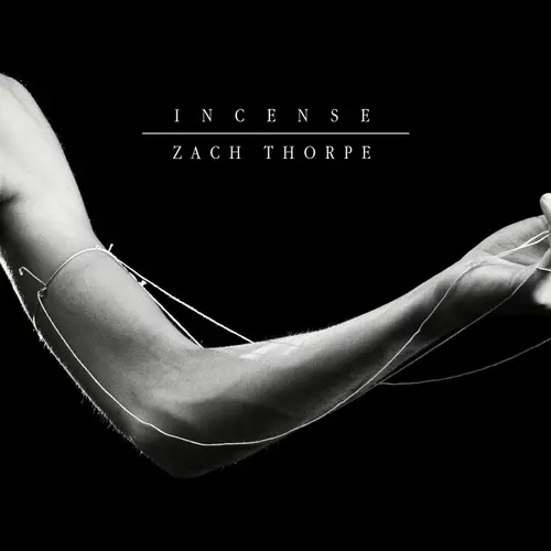 Zach Thorpe - Incense