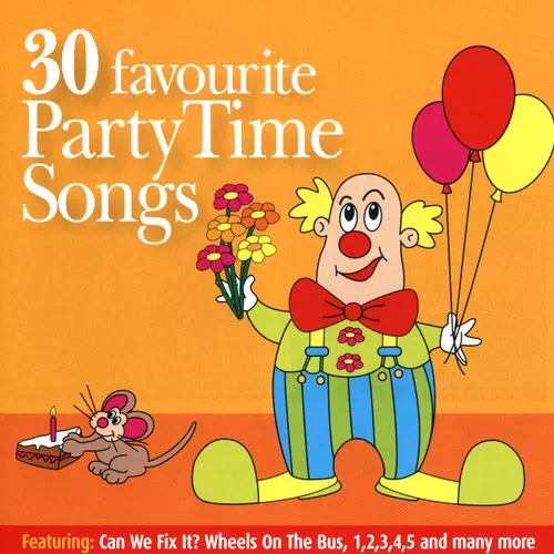 Playtime Pals - 30 Favourite Party Songs