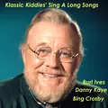 Klassic Kiddies' Sing A Long Songs
