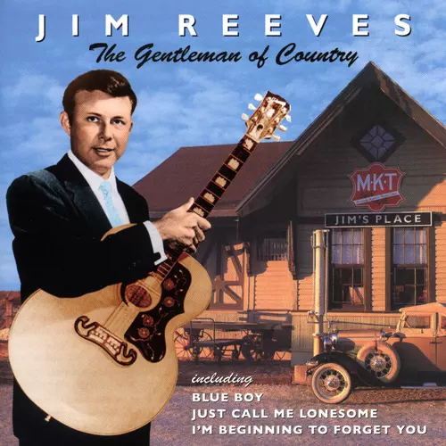 Jim Reeves - The Gentleman of  Country