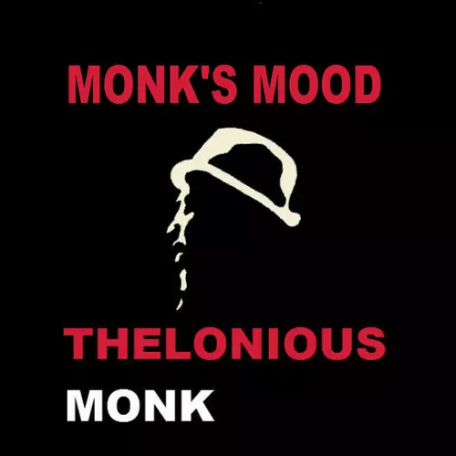 Thelonious Monk - Monk's Mood
