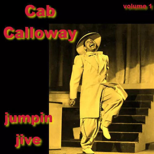 Cab Calloway - Jumpin' Jive Volume 1