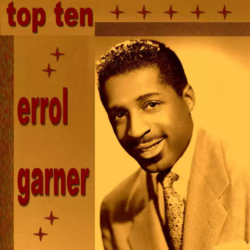 Erroll Garner - Erroll Garner Top Ten