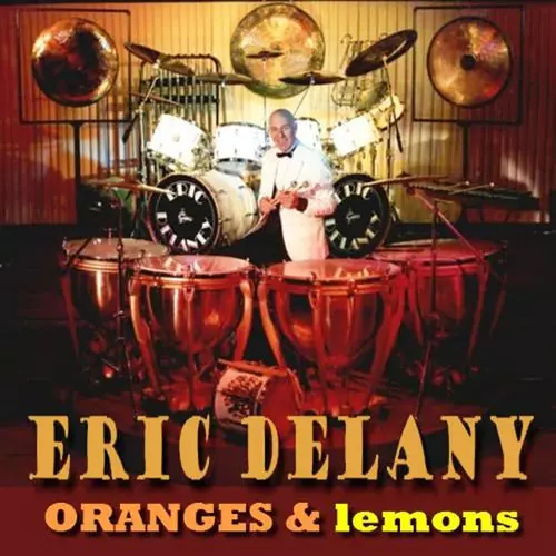 Eric Delaney And  His Band - Oranges And Lemons