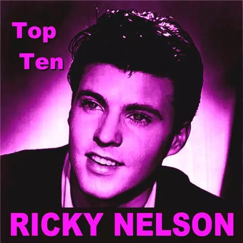 Ricky Nelson - Ricky Nelson Top Ten
