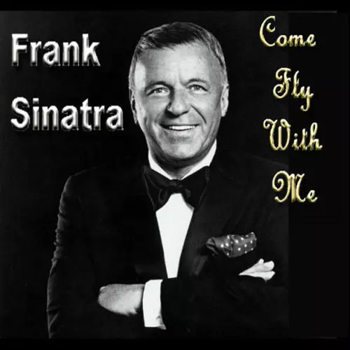 Frank Sinatra - Come Fly With Me