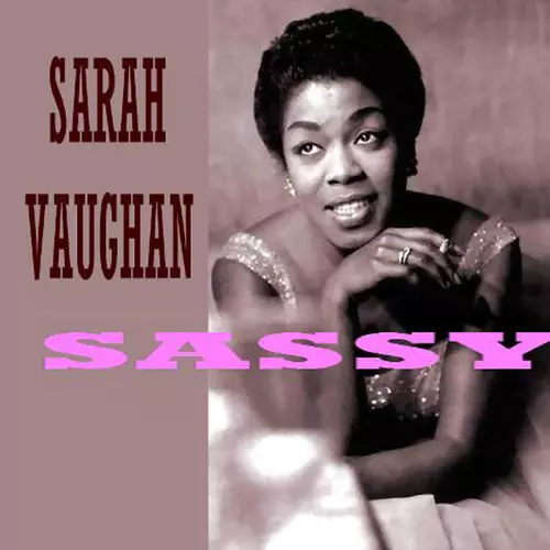 Sarah Vaughan - Sassy