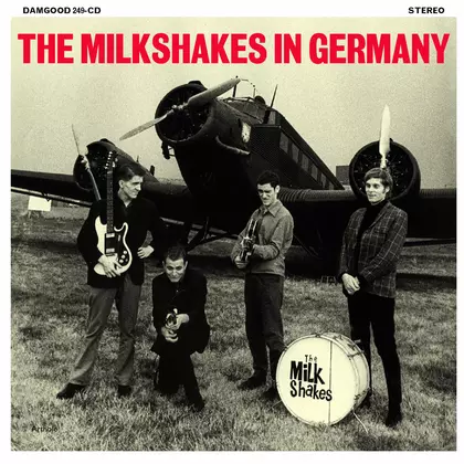 The Milkshakes - In Germany cover