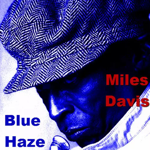 New Miles Davis Quintet - Blue Haze