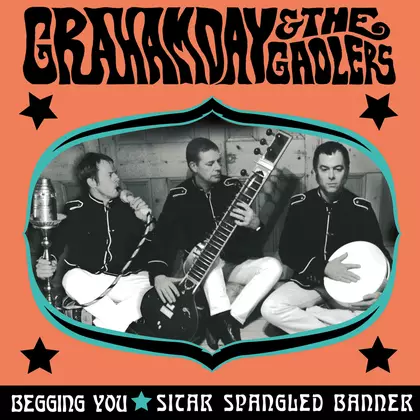 Graham Day And The Gaolers - Begging You cover
