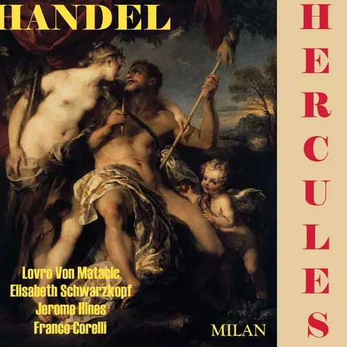 La Scala Orchestra, Lovro Matacici, Elisabeth Schwartzkopf And Jerome Hines - Handel  ' Hercules'