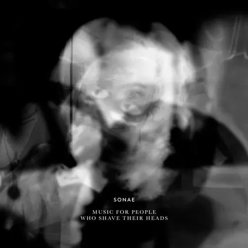 Sonae - Music for People Who Shave Their Heads