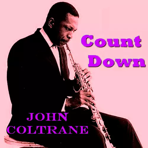 John Coltrane and Wilbur Harding - Count Down