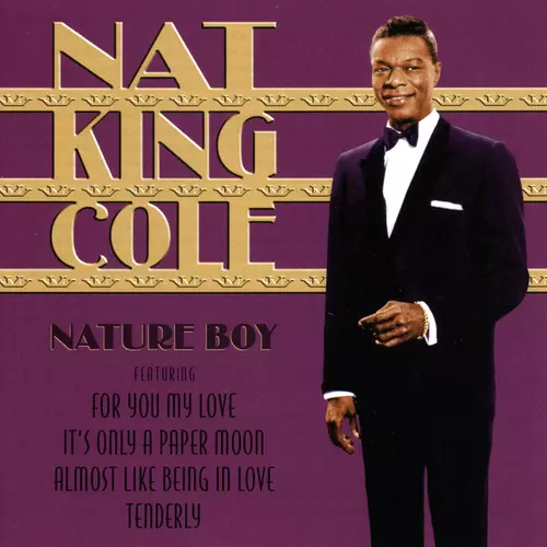 Nat King Cole - Nature Boy
