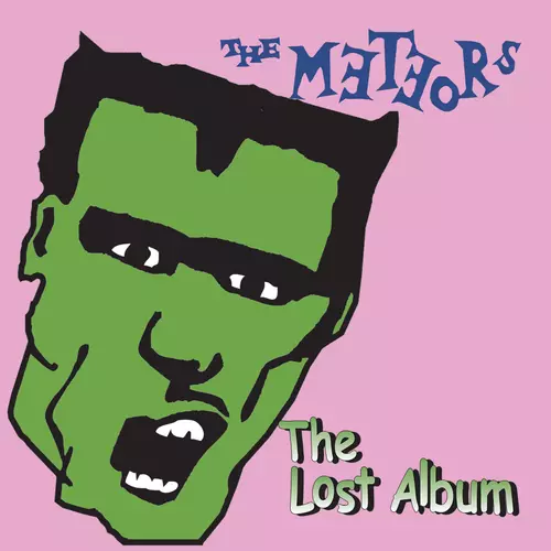 The Meteors - The Lost Album