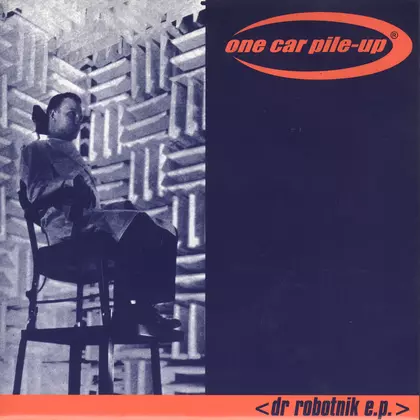 One Car Pile-Up - Dr Robotnik E.P. cover