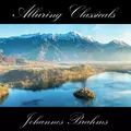 Classically Beautiful Johannes Brahms