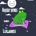 Nursery Rhymes And Lullabies