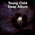 Young Child Sleep Album