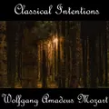 Instrumental Intentions: Wolfgang Amadeus Mozart