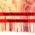 Chopin Piano Concertos, Op 11 & 21