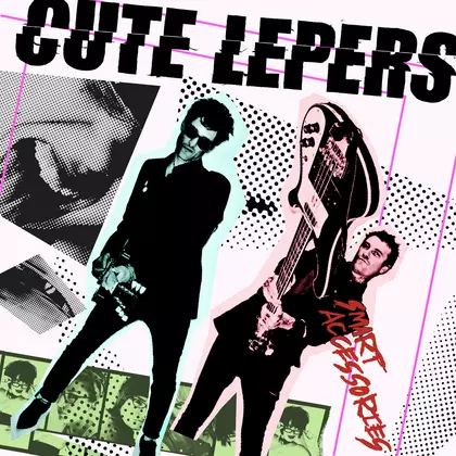 The Cute Lepers - Smart Accessories cover
