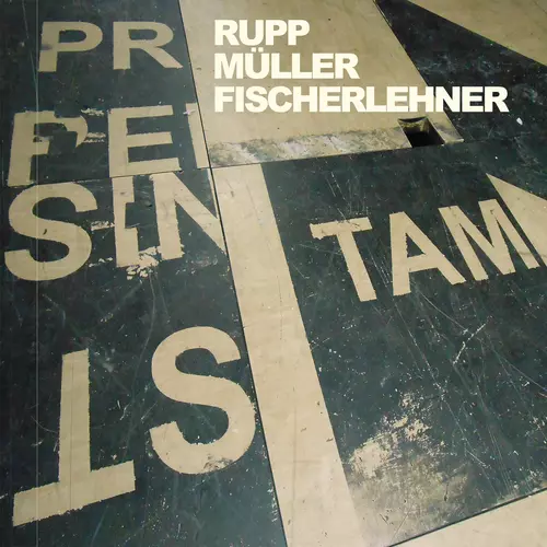 Rupp-Müller-Fischerlehner - Tam
