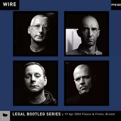 Wire - ﻿19 Apr 2002 Fleece & Firkin, Bristol cover